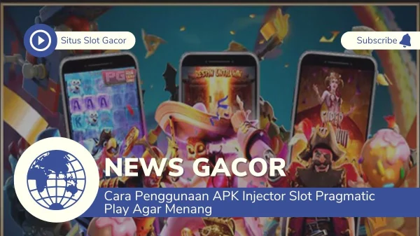 Cara Penggunaan APK Injector Slot Pragmatic Play Agar Menang